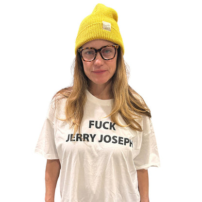 Fuck Jerry Joseph T-Shirt