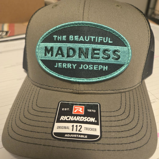 The Beautiful Madness Trucker Hat